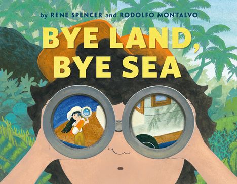 René Spencer: Bye Land, Bye Sea, Buch