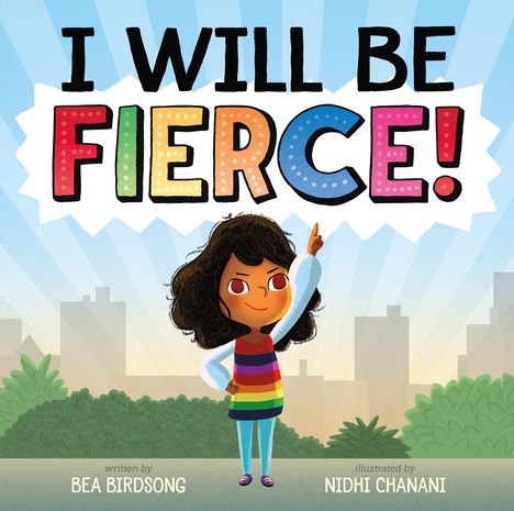 Bea Birdsong: I Will Be Fierce, Buch