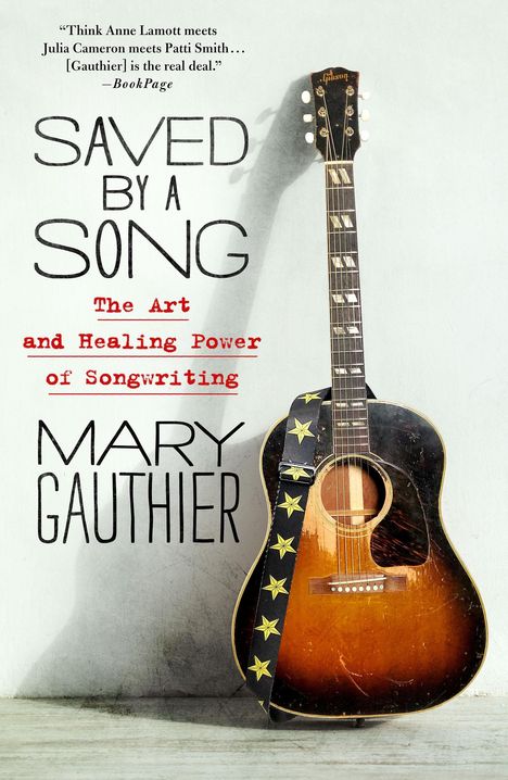 Mary Gauthier: Saved by a Song, Buch