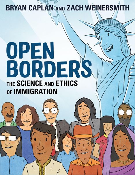 Bryan Caplan: Open Borders, Buch
