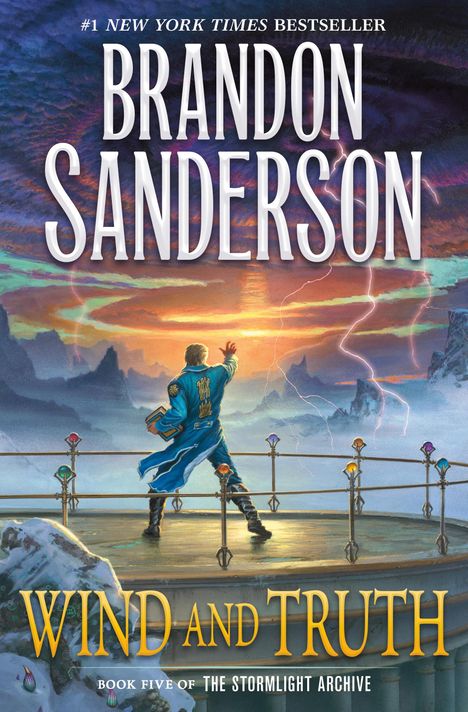 „#1 New York Times Bestseller“, „Brandon Sanderson“, „Wind and Truth“, „Book Five of The Stormlight Archive“. Illustration: Ein Mann in blauer Robe, stürmische Landschaft.