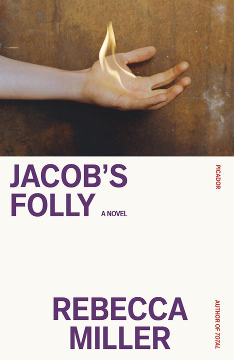 Rebecca Miller: Jacob's Folly, Buch