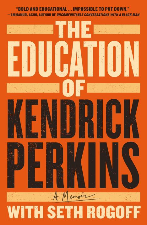 Kendrick Perkins: The Education of Kendrick Perkins, Buch