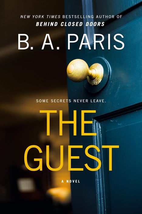 B. A. Paris: The Guest, Buch