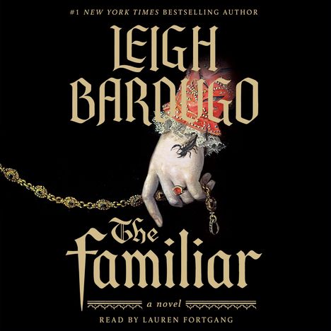 Leigh Bardugo: The Familiar, CD