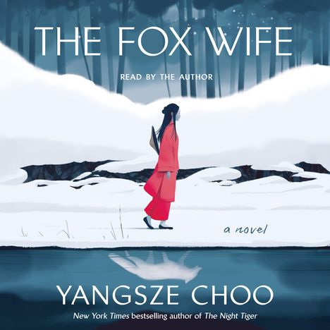 Yangsze Choo: The Fox Wife, CD