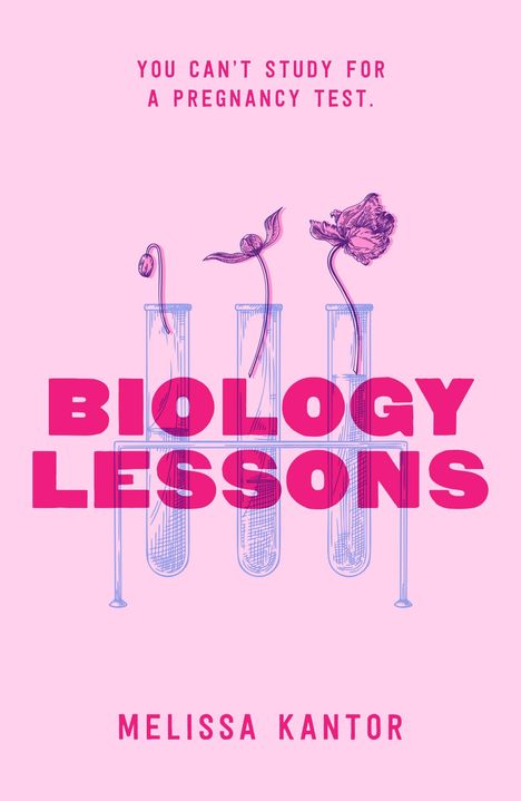 Melissa Kantor: Biology Lessons, Buch
