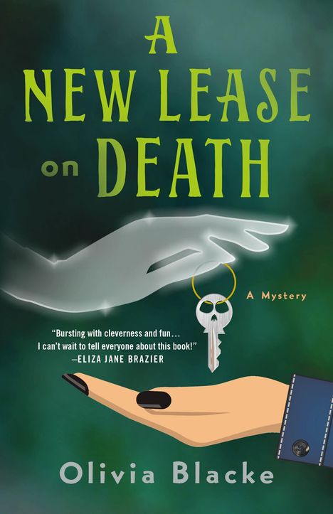 Olivia Blacke: A New Lease on Death, Buch