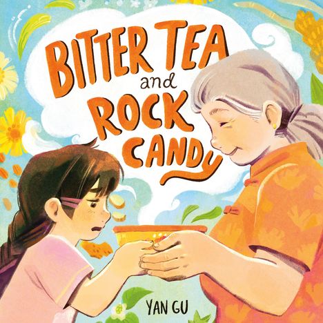 Yan Gu: Bitter Tea and Rock Candy, Buch