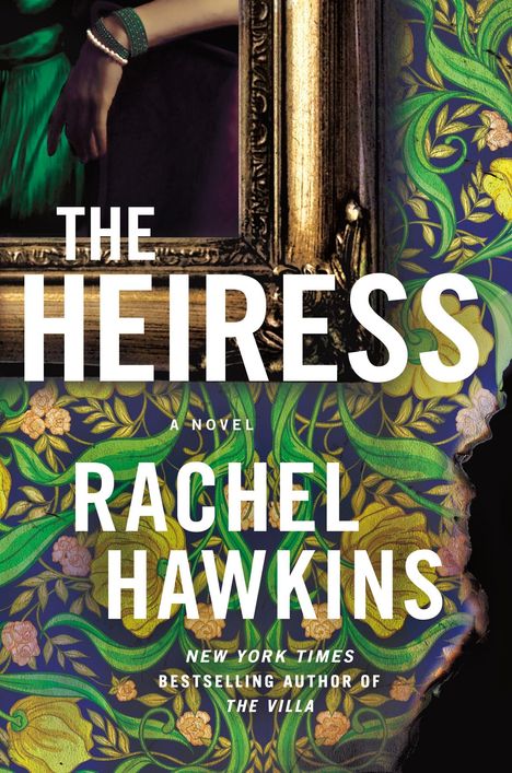 Rachel Hawkins: The Heiress, Buch