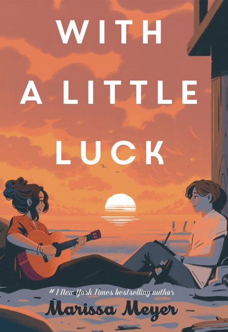 Marissa Meyer: With a Little Luck, Buch