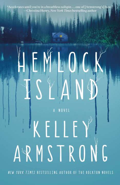 Kelley Armstrong: Hemlock Island, Buch
