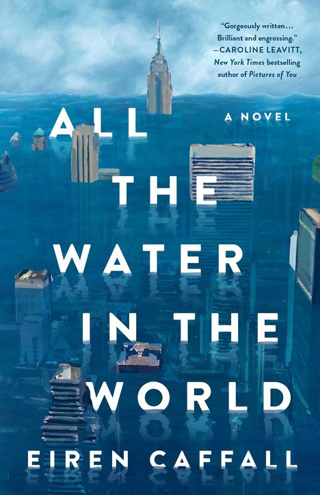 Eiren Caffall: All the Water in the World, Buch