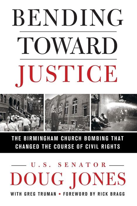 Doug Jones: Bending Toward Justice, Buch