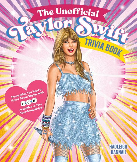 Hadleigh Hannah: The Unofficial Taylor Swift Trivia Book, Buch