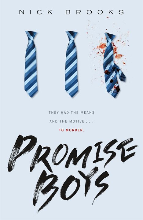 Nick Brooks: Promise Boys, Buch