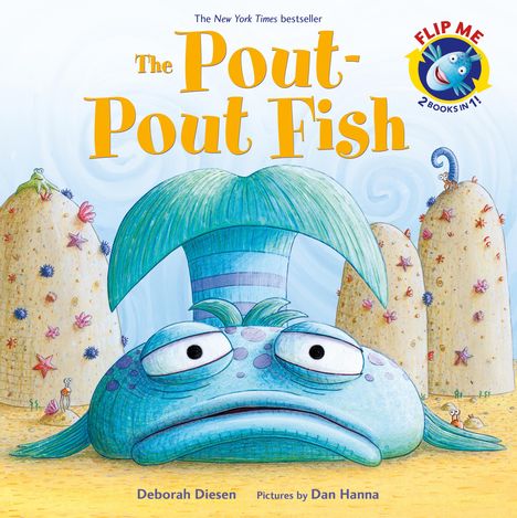 Deborah Diesen: The Pout-Pout Fish / The Worry-Worry Whale and the Classroom Jitters Bindup Flip Book, Buch