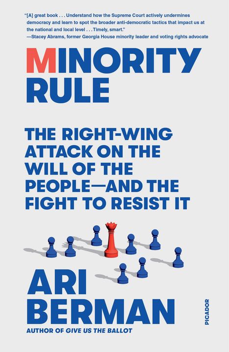 Ari Berman: Minority Rule, Buch