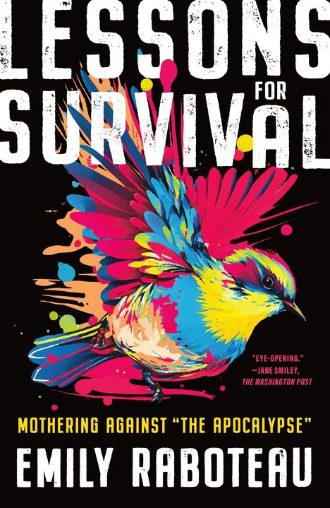 Emily Raboteau: Lessons for Survival, Buch