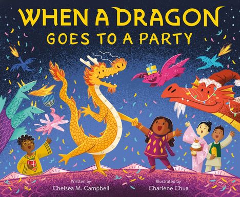 Titel: "When a Dragon Goes to a Party". Fröhliche Drachen und Kinder feiern mit buntem Konfetti und Luftschlangen.