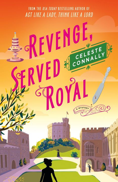 Celeste Connally: Revenge, Served Royal, Buch