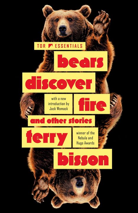 "bears discover fire and other stories" von Terry Bisson. Ein Bär steht aufrecht vor schwarzem Hintergrund.
