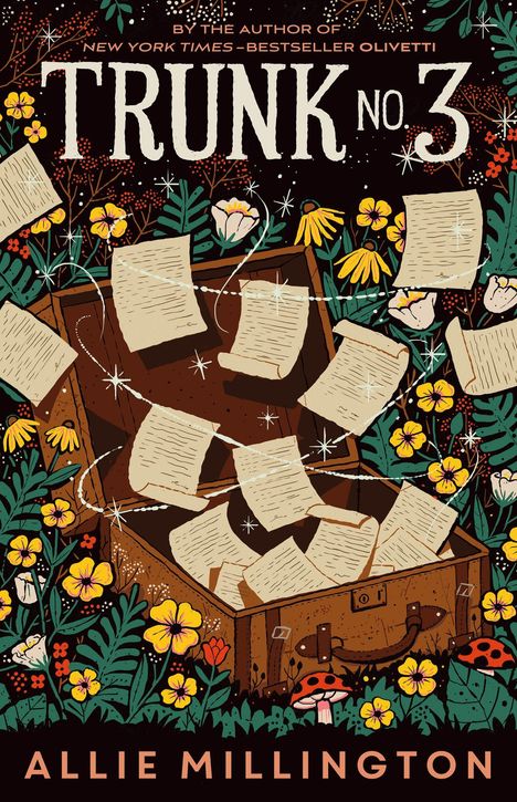 Text: "Trunk No. 3, Allie Millington". 

Illustration: Koffer mit fliegenden Papierseiten, umgeben von Blumen.