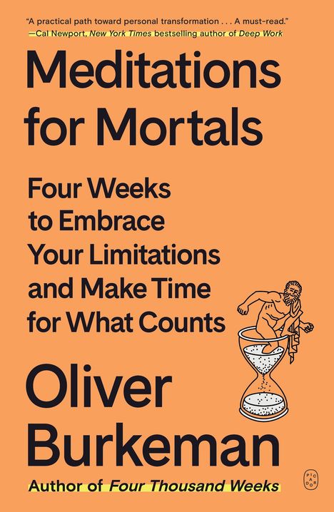 Oliver Burkeman: Meditations for Mortals, Buch