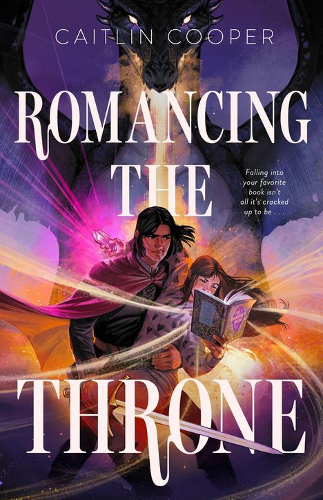 Der Text lautet: "ROMANCING THE THRONE." Zwei Personen stehen mit einem Buch, umgeben von magischen Farben und einem Drachen.