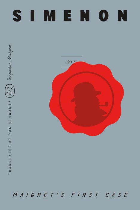 "SIMENON, MAIGRET'S FIRST CASE, 1913" mit einem roten Siegel und einer Silhouette eines Mannes mit Hut und Pfeife.