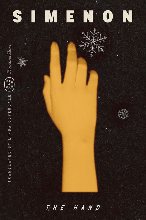 SIMENON, THE HAND, PICADOR; gelbe Hand, schwarze Fläche, weiße Schneeflocken.