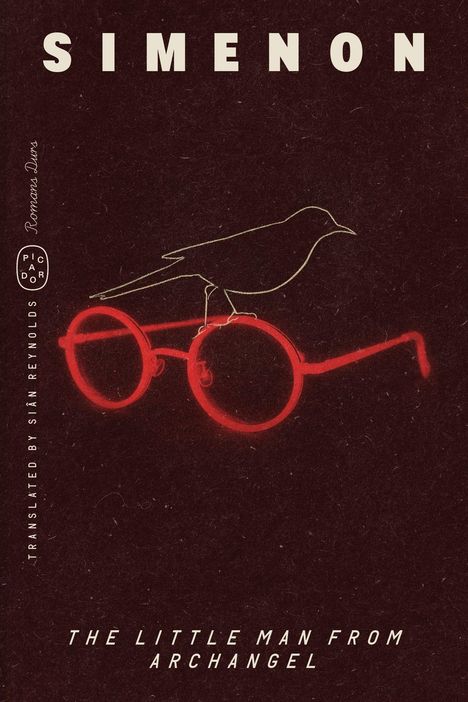 „SIMENON“ und „THE LITTLE MAN FROM ARCHANGEL“. Rote Brille mit Vogel darüber.