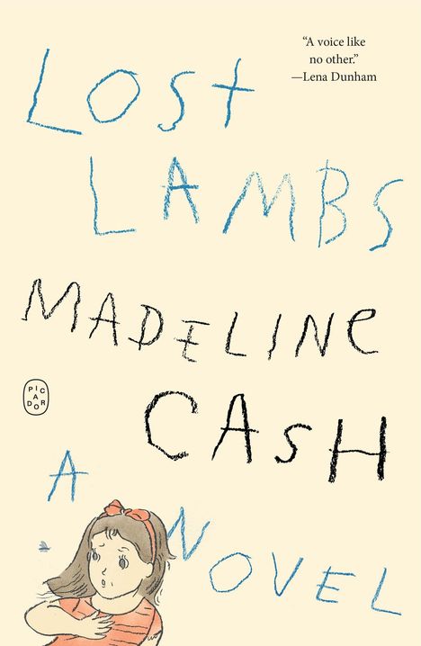 „Lost Lambs Madeline Cash A Novel“ und Zitat von Lena Dunham. Illustration eines erstaunten Mädchens in rotem Kleid.