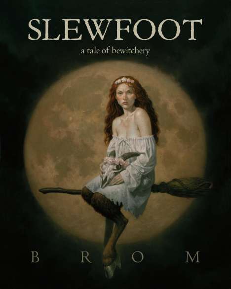 Brom: Slewfoot, Buch