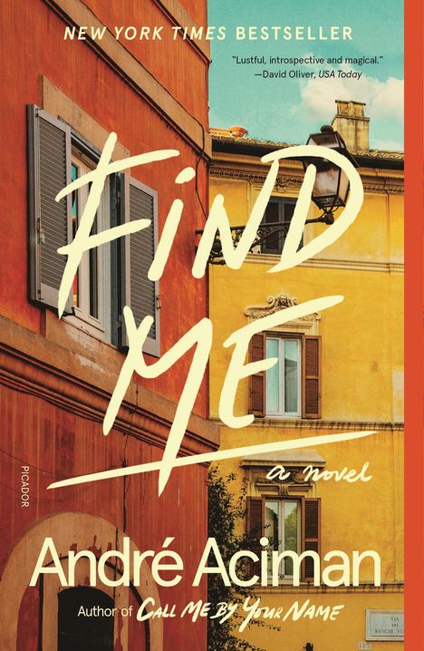 André Aciman: Find Me, Buch
