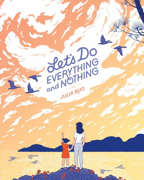 Julia Kuo: Let's Do Everything and Nothing, Buch