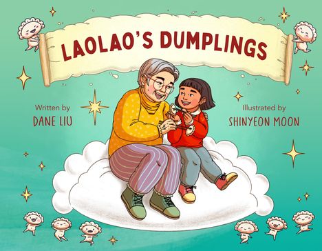 Dane Liu: Laolao's Dumplings, Buch