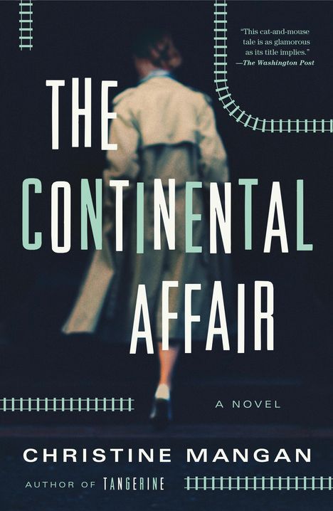 Christine Mangan: The Continental Affair, Buch