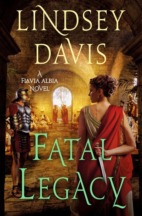Lindsey Davis: Fatal Legacy, Buch