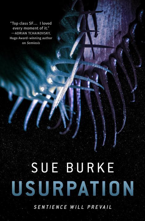 Sue Burke: Usurpation, Buch