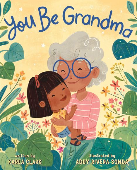 Karla Clark: You Be Grandma, Buch