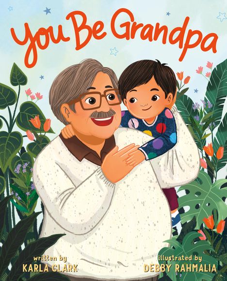 Karla Clark: You Be Grandpa, Buch