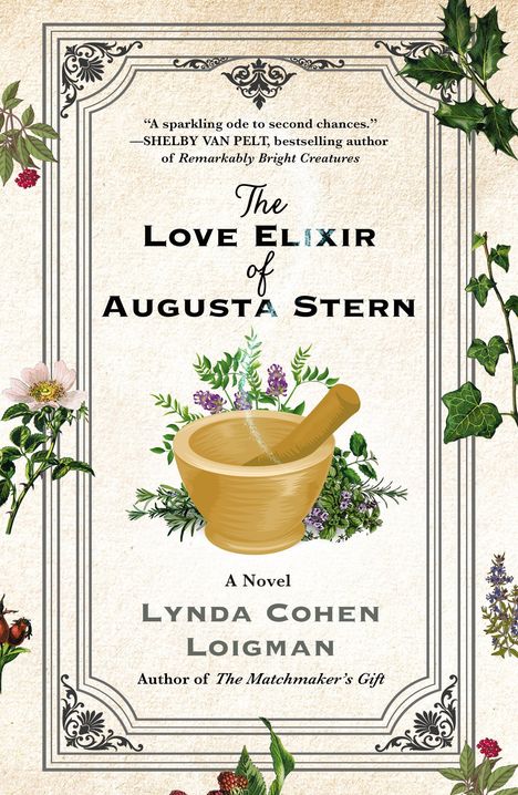 Lynda Cohen Loigman: The Love Elixir of Augusta Stern, Buch