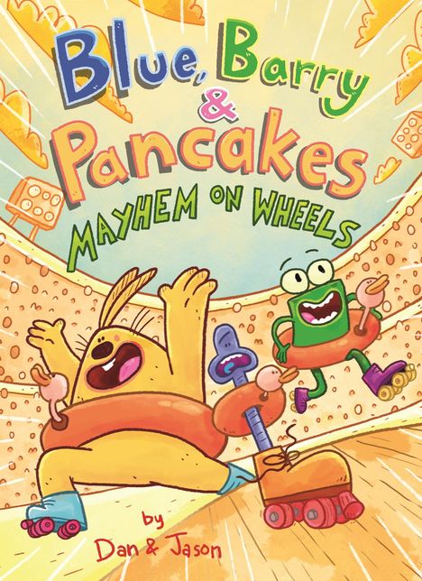 Jason: Blue, Barry &amp; Pancakes: Mayhem on Wheels, Buch
