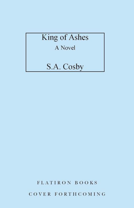 S a Cosby: King of Ashes, Buch