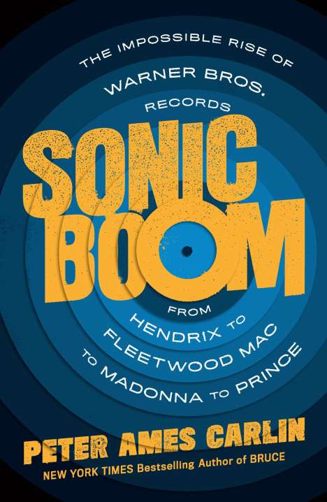 Peter Ames Carlin: Sonic Boom, Buch