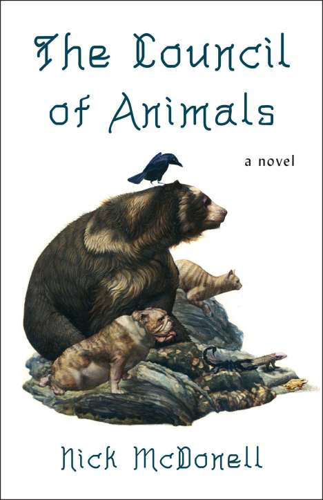 Nick Mcdonell: The Council of Animals, Buch