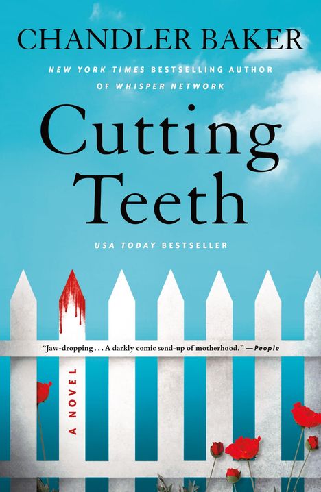 Chandler Baker: Cutting Teeth, Buch