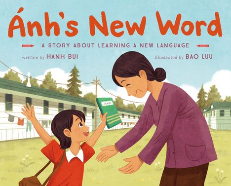 Hanh Bui: Ánh's New Word, Buch