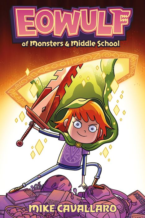 Mike Cavallaro: Eowulf: Of Monsters &amp; Middle School, Buch